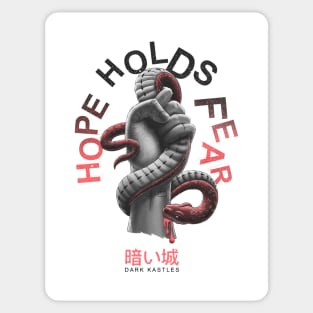Hope Holds Fear Sticker
